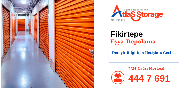 Fikirtepe Eşya Depolama - Fikirtepe eşya depolama hizmeti
